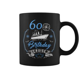 60 Year Old B-Day 60Th Birthday Cruise Group Friends Coffee Mug - Thegiftio UK