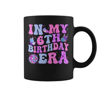 In My 6Th Birthday Era 6 Years Old Bday Retro Disco Birthday Coffee Mug - Thegiftio UK
