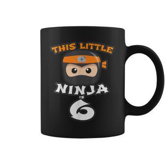 6Th Birthday This Little Ninja Is 6 Years Old Sixth Boy Girl Coffee Mug - Monsterry