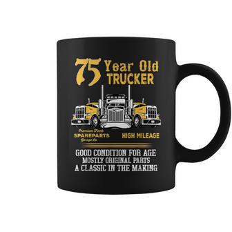 75 Year Old Trucker 75Th Birthday Dad Grandpa Coffee Mug - Monsterry AU
