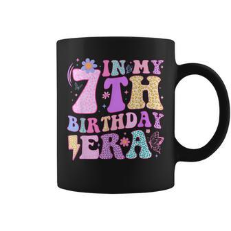 In My 7Th Birthday Era Seven Bday 7 Year Old Birthday Girl Coffee Mug | Mazezy