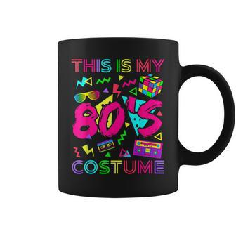 This Is My 80S Costume 1980S Party 80'S Outfit Women Coffee Mug | Mazezy