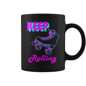 80S Keep Rolling Hobbies Roller Skate Coffee Mug - Monsterry