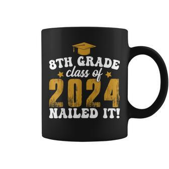 8Th Grade Class Of 2024 Nailed It Kid Boy Graduation Coffee Mug | Mazezy