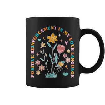 Aba Therapist Love Language Behavior Analyst Rbt Floral Coffee Mug - Monsterry AU