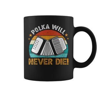 Accordionist Polka Will Never Die Accordion For Men Coffee Mug - Monsterry