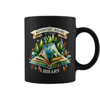 Adventure Begins At Your Library Outdoor Reading Lover Coffee Mug - Monsterry CA