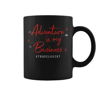 Adventure Is My Business Travel Agent Coffee Mug - Monsterry CA