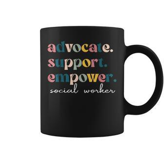 Advocate Support Empower Cute Social Worker Graduation Msw Coffee Mug | Mazezy