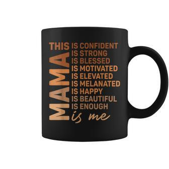 African American Mama Is Me Melanin Mommy Queen Mother's Day Coffee Mug | Mazezy CA