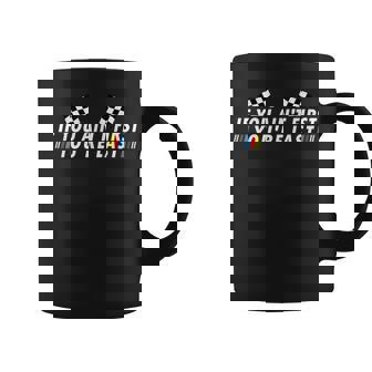 If You Ain't First You're Last Drag Racing Fathers Day Coffee Mug | Mazezy