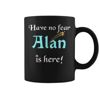 Alan Custom Name Saying Personalized Names Coffee Mug - Seseable