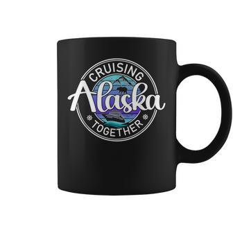 Alaska Cruising Together Alaska Cruise Family Vacation Coffee Mug - Thegiftio UK