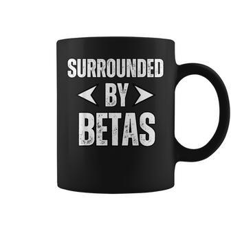 Alpha Dog Surrounded By Betas Alpha Wolf Gym Workout Coffee Mug - Monsterry AU
