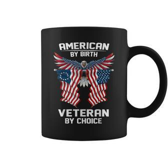 American By Birth Veteran By Choice Coffee Mug - Monsterry