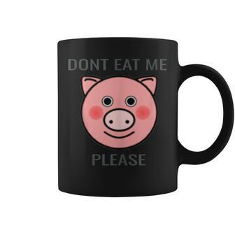 Animal Lover Distressed Text Don't Eat Me Pig Coffee Mug - Monsterry AU