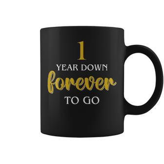 Anniversary For Couples 1 Year Down Forever To Go Coffee Mug - Monsterry AU