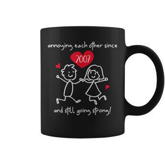Annoying Each Other Since 2007 Couples Wedding Anniversary Coffee Mug | Mazezy