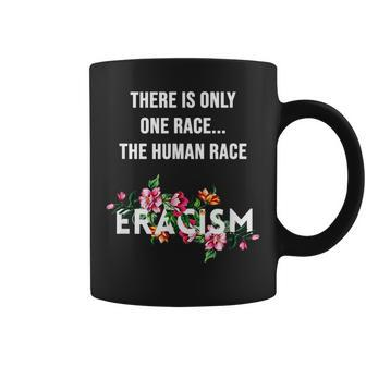 Anti-Racism Uprising Human Rights Eracism Coffee Mug - Monsterry AU