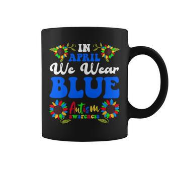 In April We Wear Blue Autism Awareness 2024 Coffee Mug - Monsterry