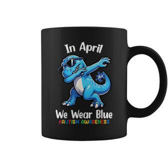 In April We Wear Blue Autism Awareness Month Dinosaur T-Rex Coffee Mug | Mazezy CA