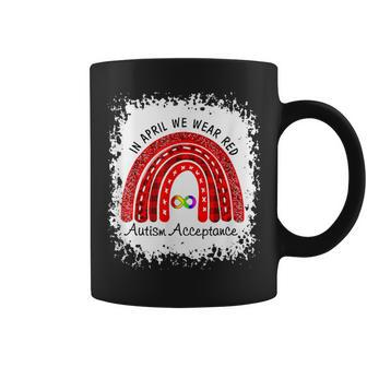 In April Wear Red Instead Autismacceptance Mother Mama Coffee Mug | Crazezy UK