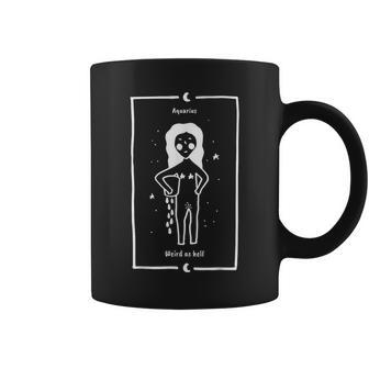 Aquarius Weird As Hell Zodiac Coffee Mug - Monsterry DE