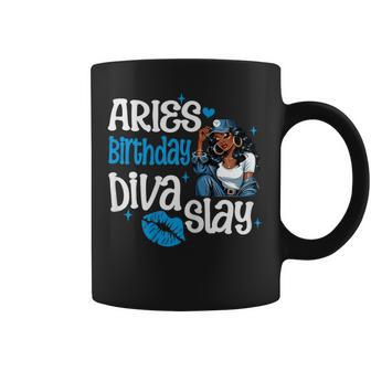 Aries Girl Melanin Queen April Woman March Birthday Diva Coffee Mug - Seseable