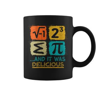 I Ate Some Pie And It Was Delicious Math Joke For Women Coffee Mug - Monsterry UK