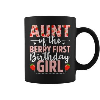 Aunt Of The Berry First Birthday Girl Sweet Strawberry Coffee Mug - Thegiftio UK