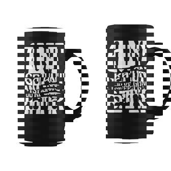 Aunt Great Aunt I Just Keep Getting Better Coffee Mug - Seseable