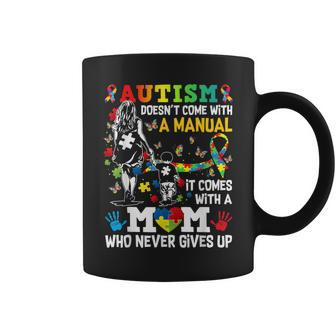 Autism Awareness 2024 Doesn't Come With A Manual Autism Mom Coffee Mug | Mazezy DE