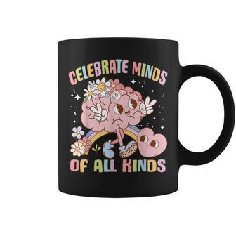 Autism Awareness Celebrate Minds Of All Kinds Neurodiversity Coffee Mug - Seseable