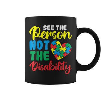 Autism Awareness Month See The Person Not The Disability Coffee Mug - Monsterry DE