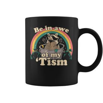 Autism Be In Awe Of My 'Tism Meme Autistic Opossum Coffee Mug - Monsterry