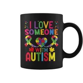 Autism I Love Someone With Autism Coffee Mug - Monsterry