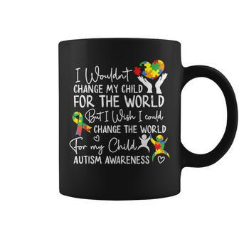 Autism Mom Mother Mama Heart Wouldn't Change My Child Coffee Mug - Thegiftio UK