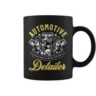 Auto Detailer Shine Inside And Outside Car Detailing Coffee Mug - Monsterry AU