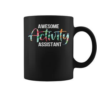 Awesome Activity Assistant Activity Professionals Week Coffee Mug - Thegiftio UK