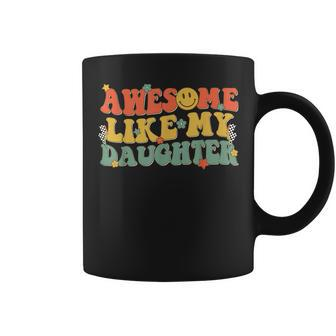 Awesome Like My Daughter Dad Joke Fathers Day Groovy Coffee Mug - Thegiftio UK