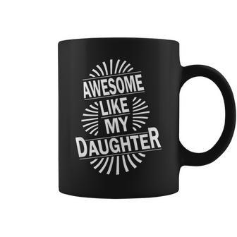 Awesome Like My Daughter Father's Day Retro Vintage Dad Men Coffee Mug - Thegiftio UK