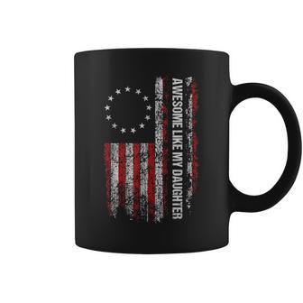 Awesome Like My Daughter Fathers Day Dad Usa Flag Coffee Mug - Seseable