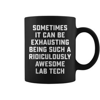 Awesome Lab Tech Sarcastic Saying Inspired Office Coffee Mug - Monsterry DE