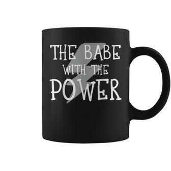 The Babe With The Power Graphic Coffee Mug - Monsterry