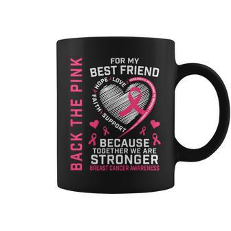 Back The Pink Best Friend Breast Cancer Awareness Bff Coffee Mug - Monsterry CA
