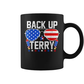 Back Up Terry 4Th Of July Us Flag Patriotic Fireworks Coffee Mug - Monsterry DE