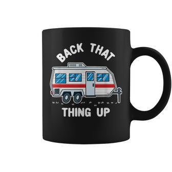 Back That Thing Up Coffee Mug - Monsterry AU