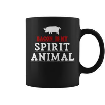 Bacon Is My Spirit Animal Food Meat Saying Coffee Mug - Monsterry