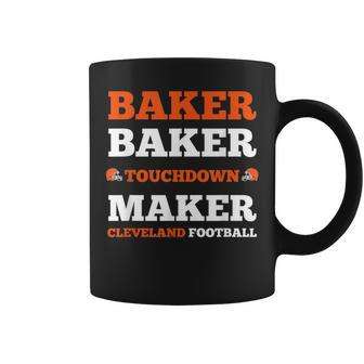 Baker Baker Touchdown Maker Cleveland Football Coffee Mug | Crazezy AU
