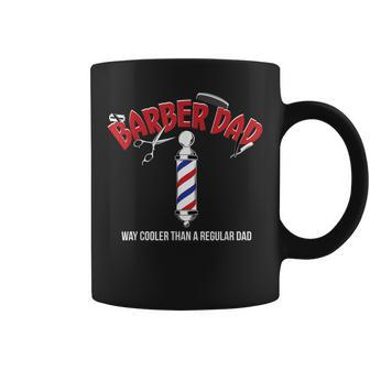 Barber Dad Fathers Day From Son Daughter Coffee Mug - Monsterry CA